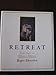 Retreat: Time Apart for Silence and Solitude