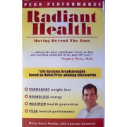 Peak Performance, Radiant Health: Moving Beyond the Zone by Brian S. Peskin (1998-04-01) used book depot