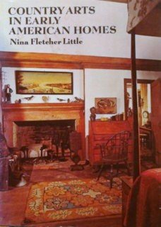 Country Arts in Early American Homes used book depot