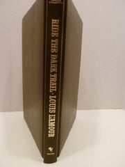 Ride the Dark Trail by Louis L'Amour (1983-07-01) used book depot