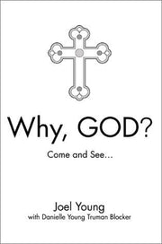 Why, God: Come and See used book depot