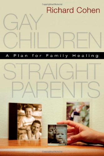 Gay Children, Straight Parents: A Plan for Family Healing used book depot