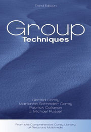 Group Techniques (Group Counseling) by Corey, Gerald Published by Cengage Learning 3rd (third) edition (2003) Paperback used book depot