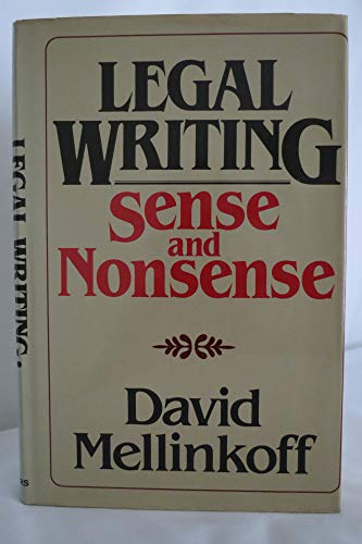 Legal writing: Sense and nonsense Mellinkoff, David
