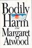 Bodily Harm Margaret Atwood