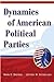 Dynamics of American Political Parties [Paperback] Brewer, Mark D and Stonecash, Jeffrey M