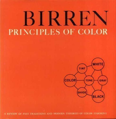 Principles of Colour: A Review of Past Traditions and Modern Theories of Colour Harmony used book depot