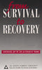 From Survival to Recovery: Growing Up in an Alcoholic Home