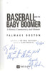 Baseball and the Baby Boomer: A History, Commentary, and Memoir Boston, Talmage and Deford, Frank