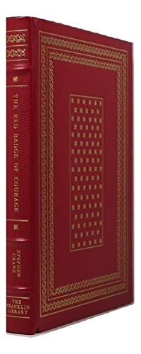 The Red Badge of Courage Franklin Library Limited Edition [Leather Bound] Stephen Crane and Roland Descombes