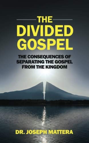The Divided Gospel: The Consequences of Separating the Gospel from the Kingdom used book depot