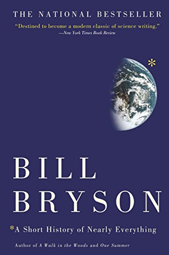 A Short History of Nearly Everything [Paperback] Bryson, Bill