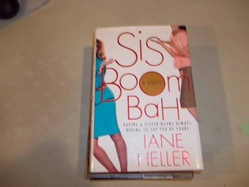 Sis Boom Bah Jane Heller