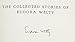 The Collected Stories of Eudora Welty Welty, Eudora