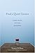 Find a Quiet Corner: Inner Peace: Anytime, Anywhere
