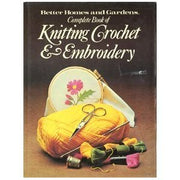 The Complete Book of Knitting Crochet & Embroidery used book depot
