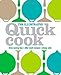 The Illustrated Quick Cook: TimeSaving Tips, AfterWork Recipes, Cheap Eats [Hardcover] Whinney, Heather