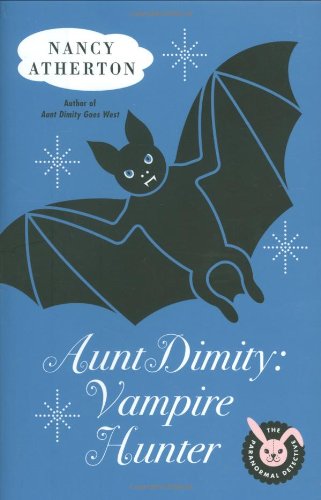 Aunt Dimity: Vampire Hunter used book depot