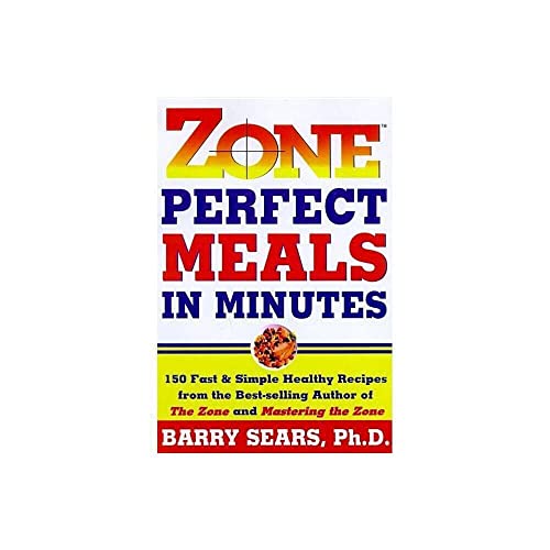 ZonePerfect Meals in Minutes The Zone [Hardcover] Sears, Barry