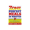 ZonePerfect Meals in Minutes The Zone [Hardcover] Sears, Barry