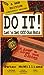 Do It: Lets Get Off our Buts [Paperback] JohnRoger and Peter McWilliams