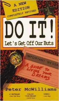 Do It: Lets Get Off our Buts [Paperback] JohnRoger and Peter McWilliams