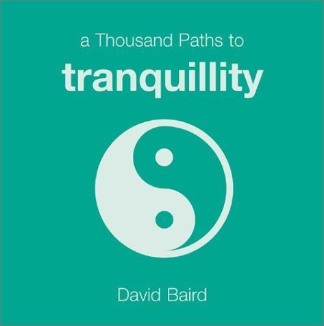 A Thousand Paths to Tranquility (Thousand Paths series) used book depot