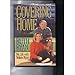 Covering Home: My Life With Nolan Ryan