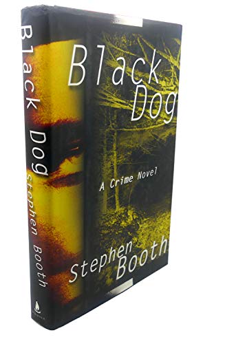 Black Dog [Hardcover] Booth, Stephen