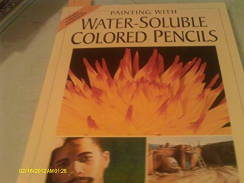 Painting With Water-Soluble Colored Pencils