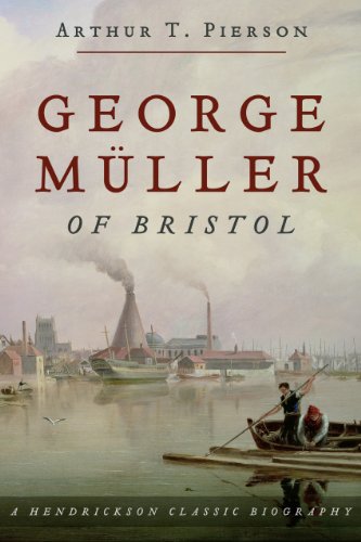 George Muller of Bristol 1805-1898