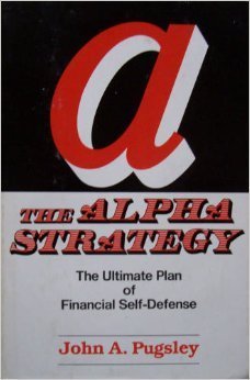 The Alpha Strategy: The Ultimate Plan of Financial Self-Defense used book depot
