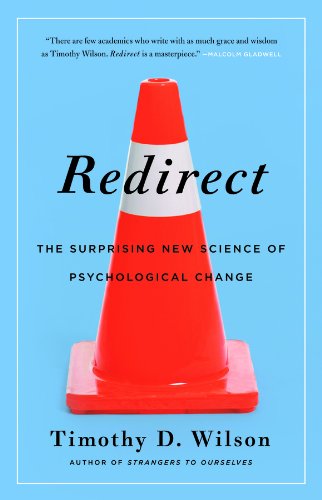 Redirect: The Surprising New Science of Psychological Change used book depot