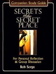 Secrets of the Secret Place: Companion Study Guide : For Personal Reflection & Group Discussion used book depot