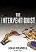 The Interventionist