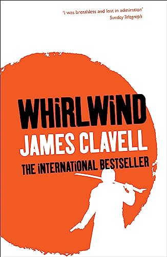 Whirlwind: A Novel of the Iranian Revolution James Clavell