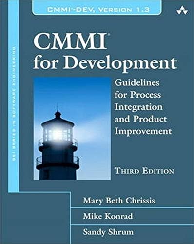 CMMI for Development: Guidelines for Process Integration and Product Improvement (SEI Series in Software Engineering) used book depot