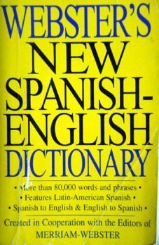 Webster's New Spanish-English Dictionary