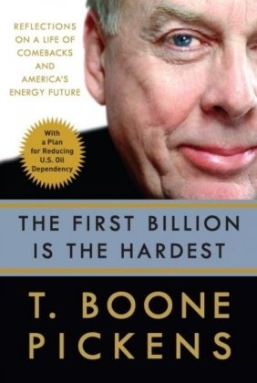 The First Billion Is the Hardest: Reflections on a Life of Comebacks and America's Energy Future used book depot