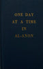 One Day at a Time in AlAnon [Hardcover] Al Anon Family Group