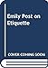 London Access Access Guides [paperback] Elizabeth L Post [Jan 01, 1992]