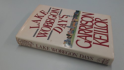Lake Wobegon Days Keillor, Garrison