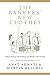 The Bankers' New Clothes: What's Wrong with Banking and What to Do about It - Updated Edition