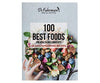 100 Best Foods For Health and Longevity 25 Mouthwatering Recipes [Paperback] Dr Fuhrman