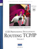 Ccie Professional Devlopment: Routing TcpIp: 1 Certification and Training Series Doyle, Jeff