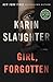 Girl, Forgotten: A Heart-Pounding Crime Fiction of a Girl's Murder, a US Marshal's Investigation, and a Town's Silence