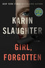 Girl, Forgotten: A Heart-Pounding Crime Fiction of a Girl's Murder, a US Marshal's Investigation, and a Town's Silence
