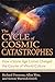 The Cycle of Cosmic Catastrophes: How a Stone-Age Comet Changed the Course of World Culture