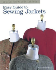 Easy Guide to Sewing Jackets: Sewing Companion Library used book depot