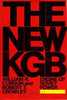 The New KGB: Engine of Soviet Power Corson, William R and Crowley, Robert T